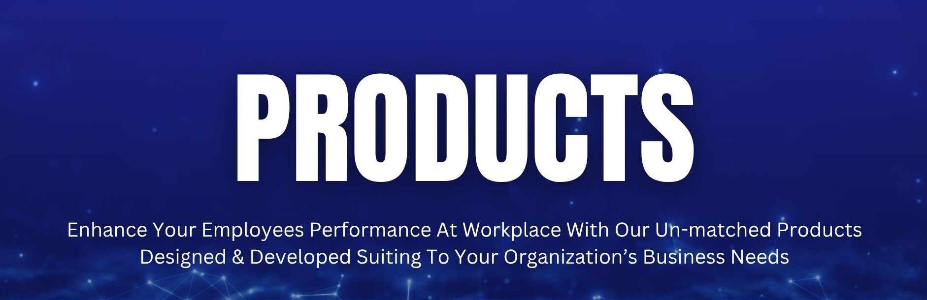 Products